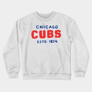 Chicago Cuuuubs Crewneck Sweatshirt